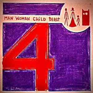 4WAT Man Woman Child Beast (Explicit)