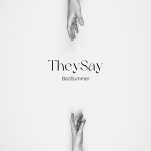 They Say (Explicit)