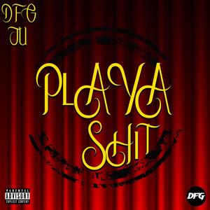 Playa **** (Explicit)