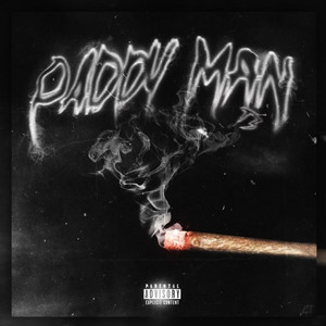 Paddy Man (Explicit)