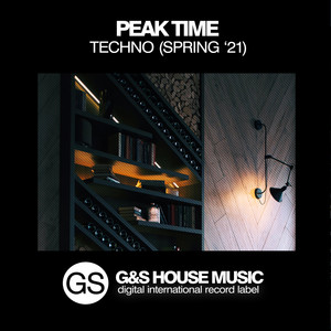 Peak Time Techno (Spring '21)