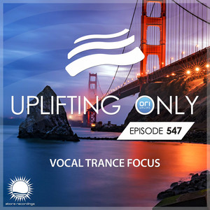 Gardens of Your Mind (UpOnly 547) [ON THE HORIZON] [Premiere] (Mix Cut)