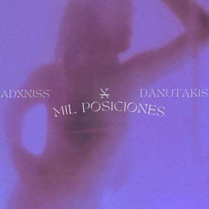 Mil Posiciones (feat. danutakis) (Explicit)