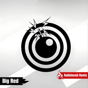 Big Red (Remix By Radiobomb)