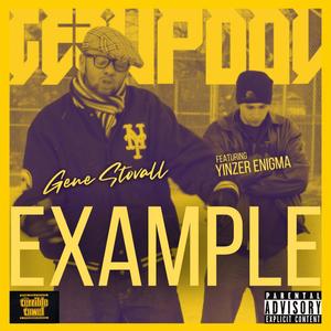 Example (feat. Yinzer Enigma) [Explicit]