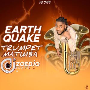 EARTHQUAKE (TRUMPET RABODAY)