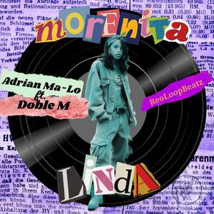 Morenita Linda (feat. Doble M) [Explicit]