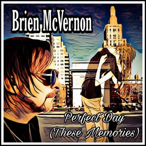 Perfect Day (These Memories)