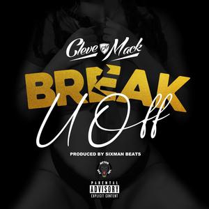 Break U Off (Explicit)