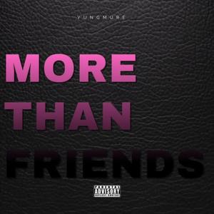 More Than Friends (Explicit)