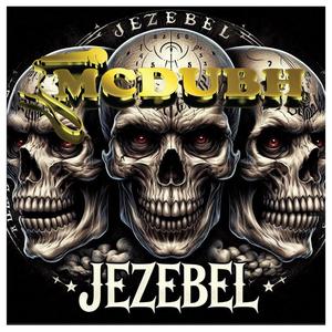 Jezebel (feat. Sandeman Hurricane, Saidan & Ayce) [Explicit]