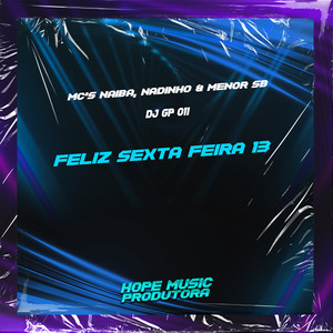 Feliz Sexta Feira 13 (Explicit)