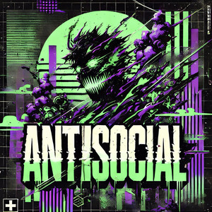 Antisocial (Explicit)