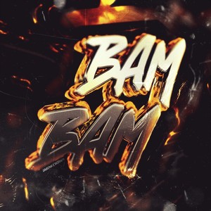 Bam Bam (Explicit)