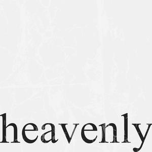 heavenly