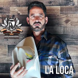 LA LOCA