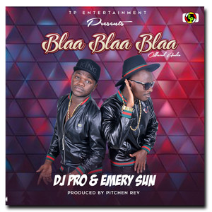 Blaa Blaa Blaa (feat. Emery Sun)