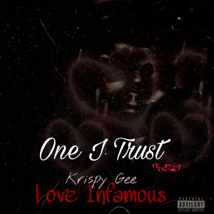 One I Trust (Explicit)