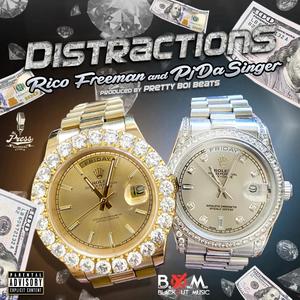 Distractions (feat. PJDASINGER) [Explicit]