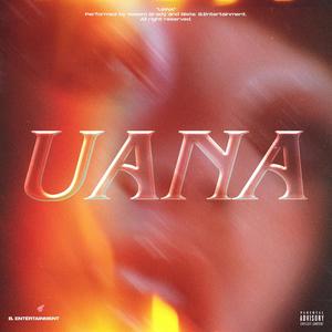 Uana (feat. Biste) (Explicit)