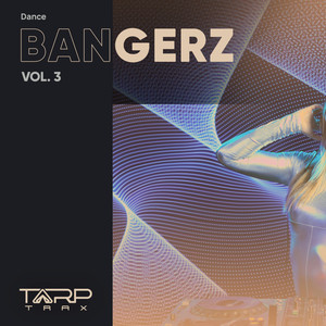 Dance Bangerz, Vol. 3