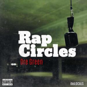 Rap circles (Explicit)