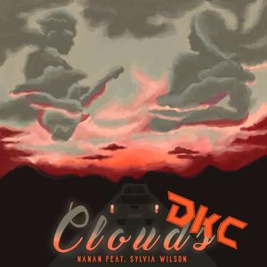 Clouds(feat. Sylvia Wilson) (DKC Remix)