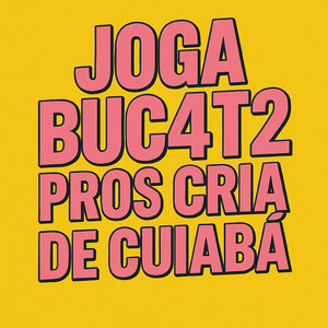 JOGA BUC4T2 PROS CRIA DE CUIABÁ (Explicit)
