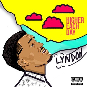 Higher Each Day - Single