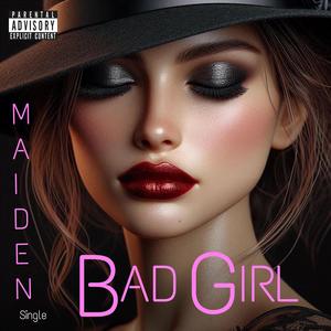 Bad Girl (Explicit)