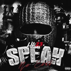 Speak No Evil (Explicit)