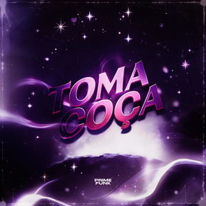 Toma Coça (Explicit)