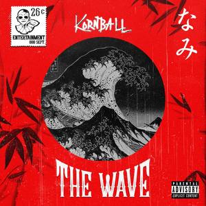 The Wave (Explicit)