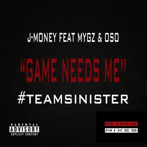 Game Needs Me (feat. Mygz & Oso) [Explicit]