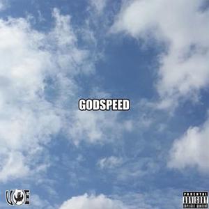 GODSPEED (Explicit)