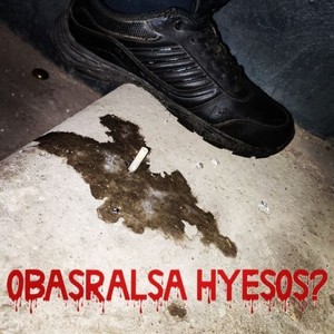 Obasralsa Hyesos? (Explicit)