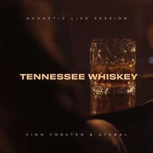 Tennessee Whiskey (Acoustic Live Session)