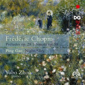 Chopin: Preludes Op. 28 & Sonata Op. 58