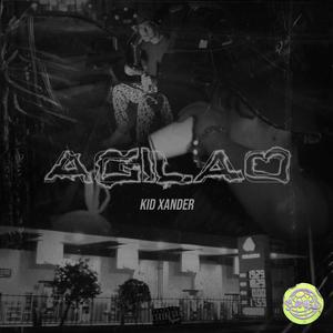 Agilao Slowed (feat. Kid Xander) (Explicit)