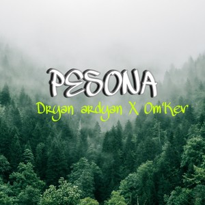 pesona (Explicit)