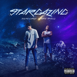 STARGAZING (Explicit)