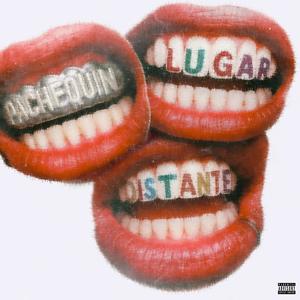 Lugar Distante (Explicit)