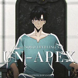 UN-APEX - Solo Leveling Season 2 ED (Epic Cover)