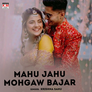 Mahu Jahu Mohgaw Bajar