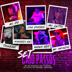 SET do Caio Passos (Explicit)