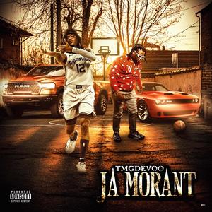 Ja Morant (Explicit)