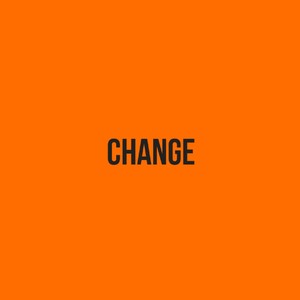 CHANGE