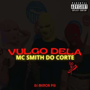 Vulgo Dela (Explicit)