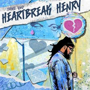 HeartBreak Henry (Explicit)