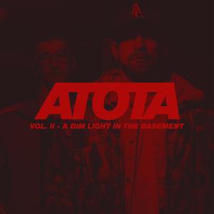 ATOTA II: A Dim Light In The Basement (Explicit)